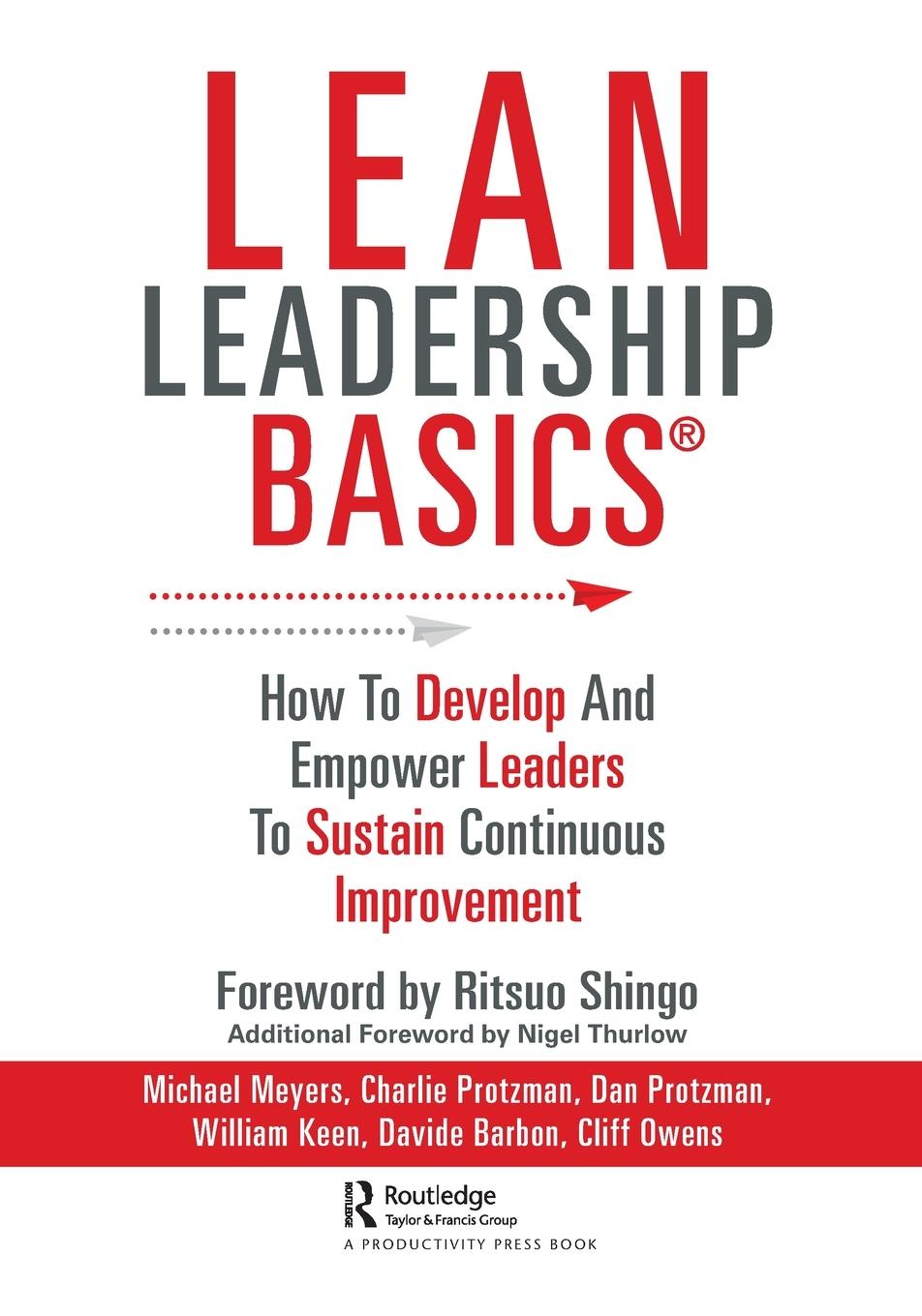 Cover: 9781498780957 | Lean Leadership BASICS | Michael Meyers (u. a.) | Taschenbuch | 2021