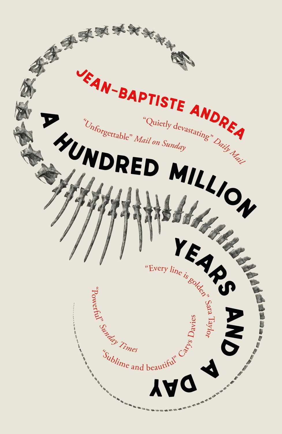 Cover: 9781910477878 | A Hundred Million Years and a Day | Jean-Baptiste Andrea | Taschenbuch