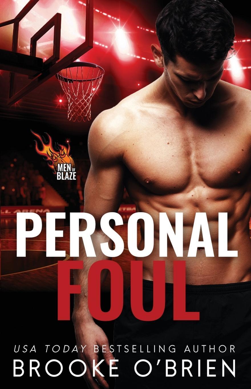 Cover: 9781954061026 | Personal Foul | A Coach's Daughter Basketball Romance | Brooke O'Brien