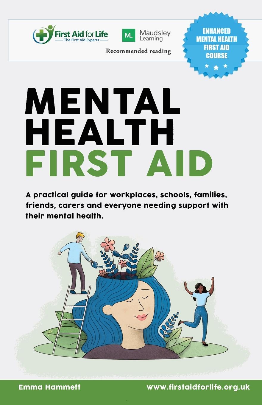 Cover: 9780995490079 | Mental Health First Aid | Emma Hammett | Taschenbuch | Englisch | 2021