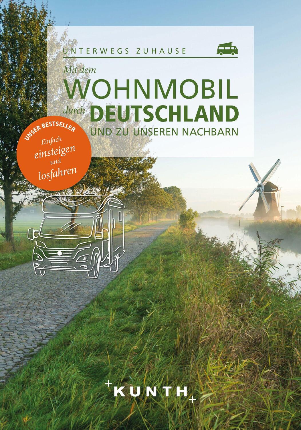 Cover: 9783969650684 | KUNTH Mit dem Wohnmobil durch Deutschland und zu unseren Nachbarn