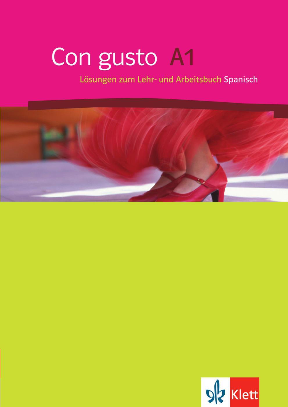Cover: 9783125149847 | Con gusto A1. Lösungsheft zum Lehr-und Arbeitsbuch | Broschüre | 2009