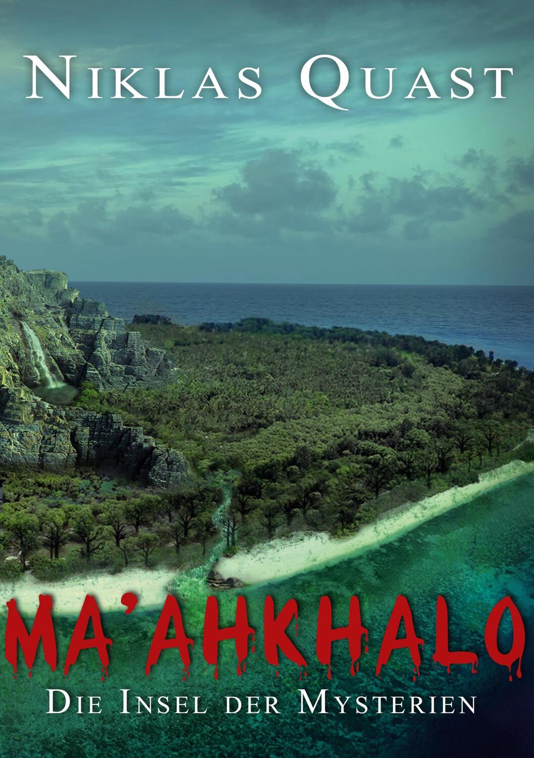 Cover: 9783740725440 | Ma'ahkhalo - Die Insel der Mysterien | Niklas Quast | Taschenbuch