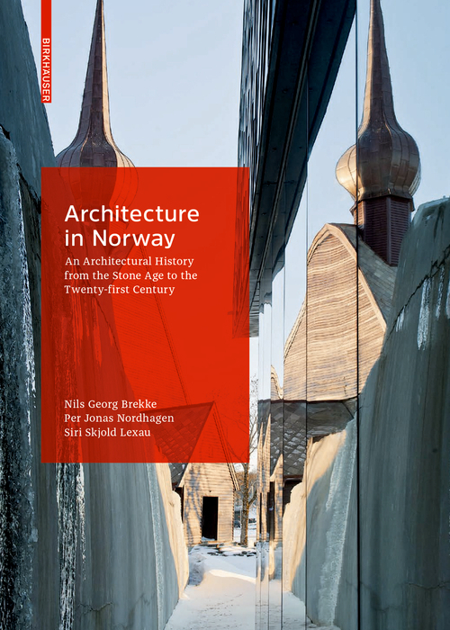 Cover: 9783035611380 | Architecture in Norway | Siri Skjold Lexau (u. a.) | Buch | Englisch