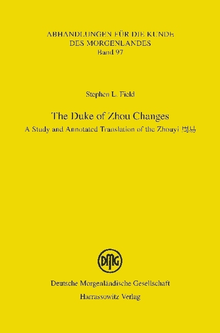 Cover: 9783447104067 | The Duke of Zhou Changes | Stephen L. Field | Taschenbuch | Englisch