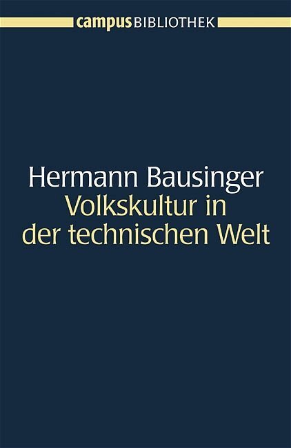 Cover: 9783593377117 | Volkskultur in der technischen Welt | Hermann Bausinger | Taschenbuch
