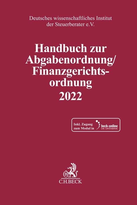 Cover: 9783406783760 | Handbuch zur Abgabenordnung / Finanzgerichtsordnung 2022, m. 1...