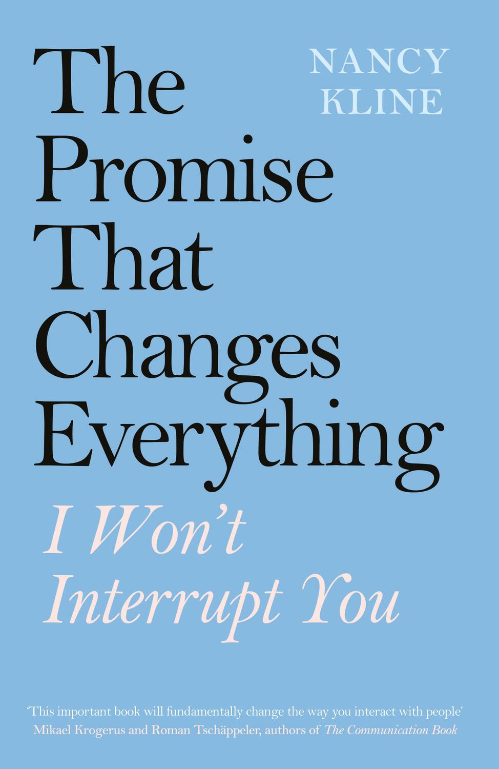 Cover: 9780241423516 | The Promise That Changes Everything | I Won't Interrupt You | Kline