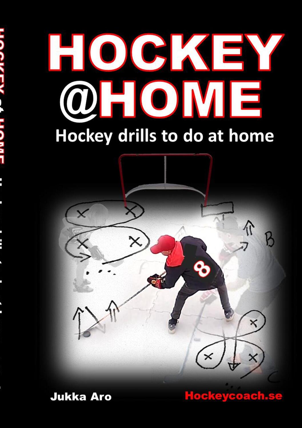 Cover: 9789178519439 | Hockey at Home | Hockey Drills to do at Home | Jukka Aro | Taschenbuch