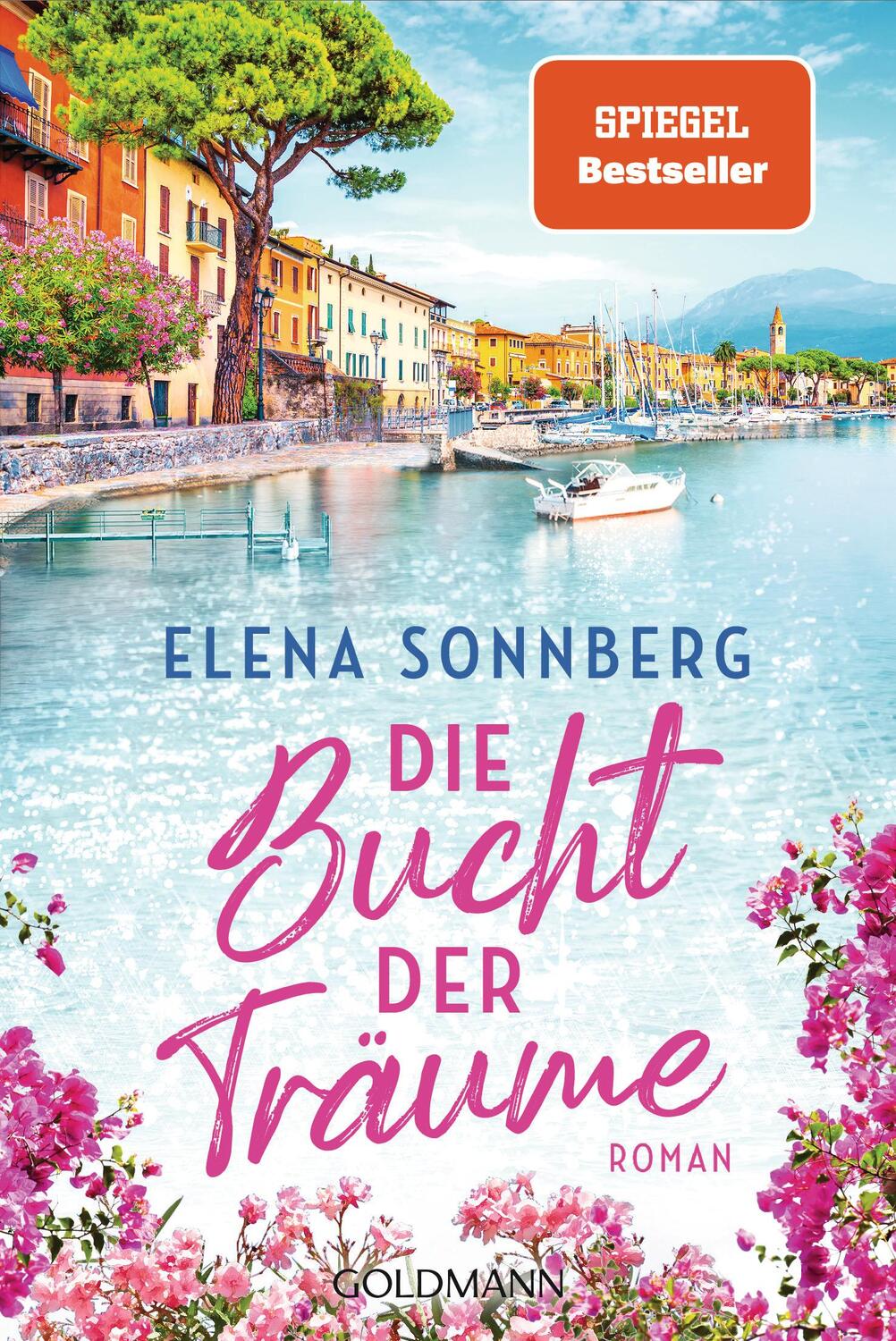 Cover: 9783442494576 | Die Bucht der Träume | Roman | Elena Sonnberg | Taschenbuch | 464 S.