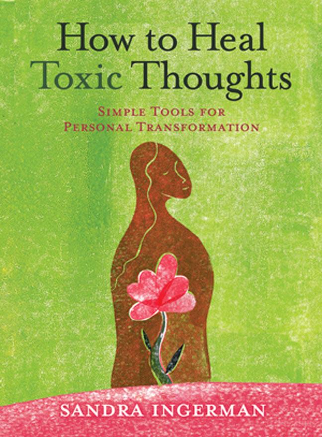 Cover: 9781402786082 | How to Heal Toxic Thoughts | Sandra Ingerman | Taschenbuch | Englisch