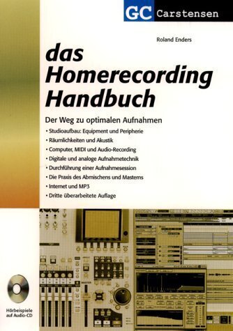 Cover: 9783910098251 | Das Homerecording Handbuch | Der Weg zu optimalen Aufnahmen | Enders