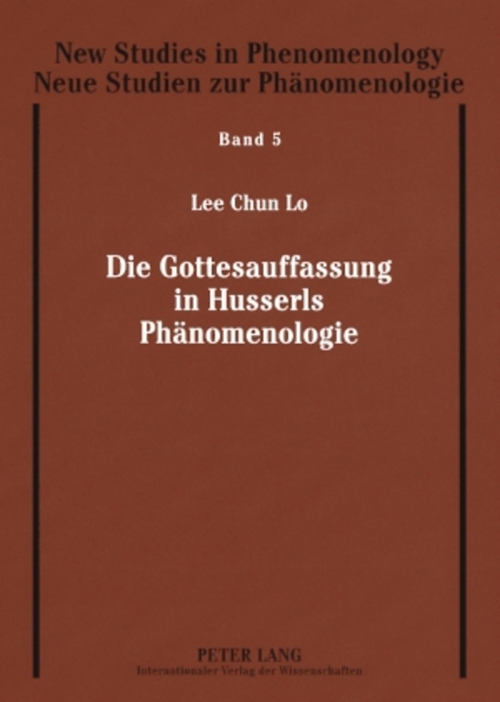 Cover: 9783631581964 | Die Gottesauffassung in Husserls Phänomenologie | Lee-Chun Lo | Buch