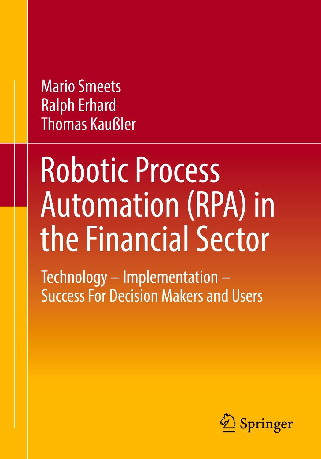 Cover: 9783658329730 | Robotic Process Automation (RPA) in the Financial Sector | Taschenbuch