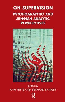 Cover: 9781855754973 | On Supervision | Psychoanalytic and Jungian Analytic Perspectives