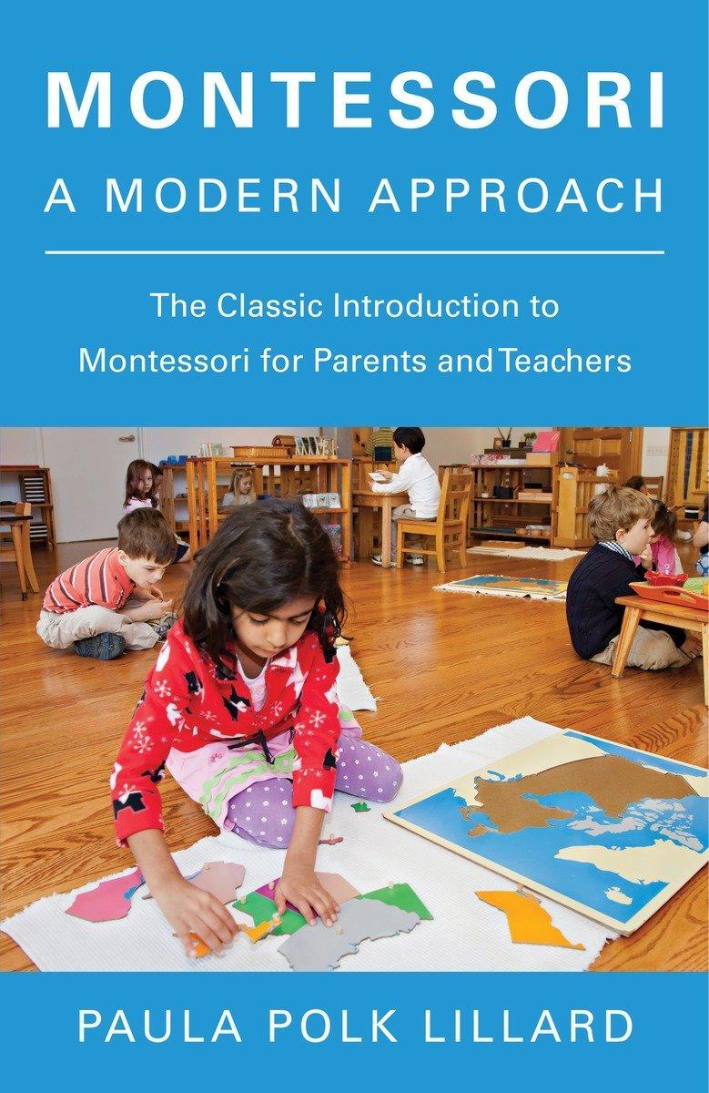 Cover: 9780805209204 | Montessori: A Modern Approach | Paula Polk Lillard | Taschenbuch