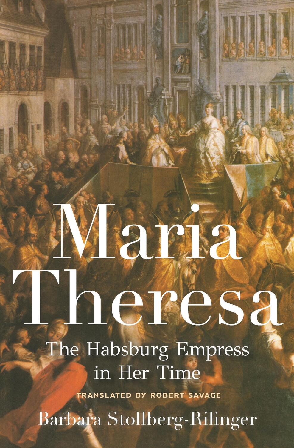 Cover: 9780691179063 | Maria Theresa | The Habsburg Empress in Her Time | Stollberg-Rilinger