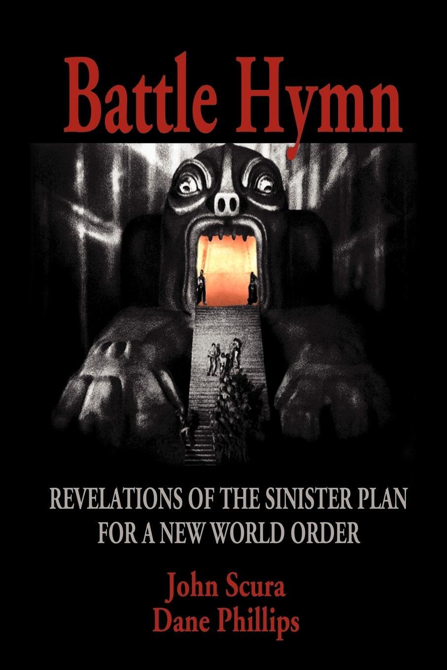 Cover: 9781612960432 | Battle Hymn | Revelations of the Sinister Plan for a New World Order