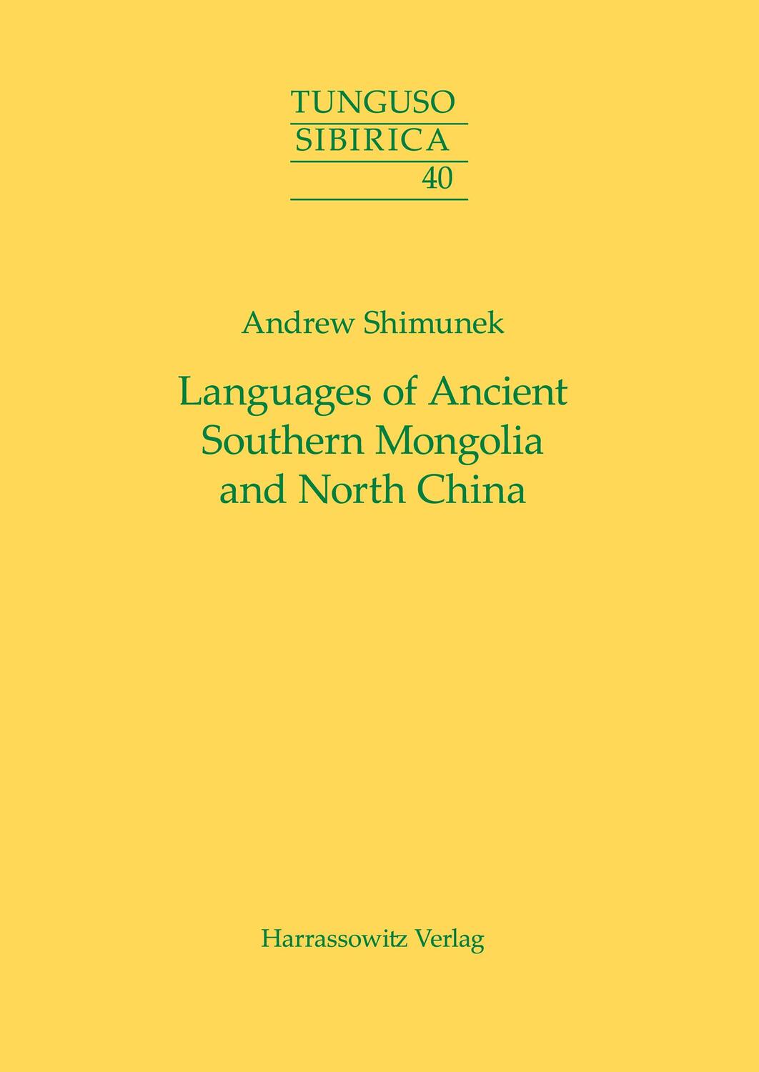 Cover: 9783447108553 | Languages of Ancient Southern Mongolia and North China | Shimunek | L