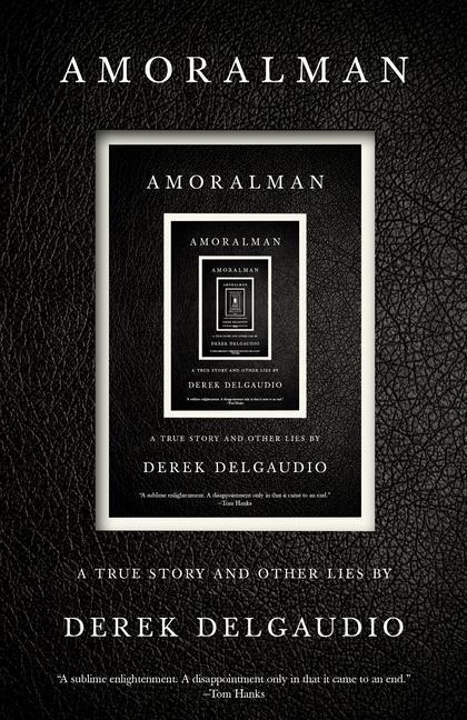 Cover: 9780593081112 | Amoralman: A True Story and Other Lies | Derek Delgaudio | Taschenbuch