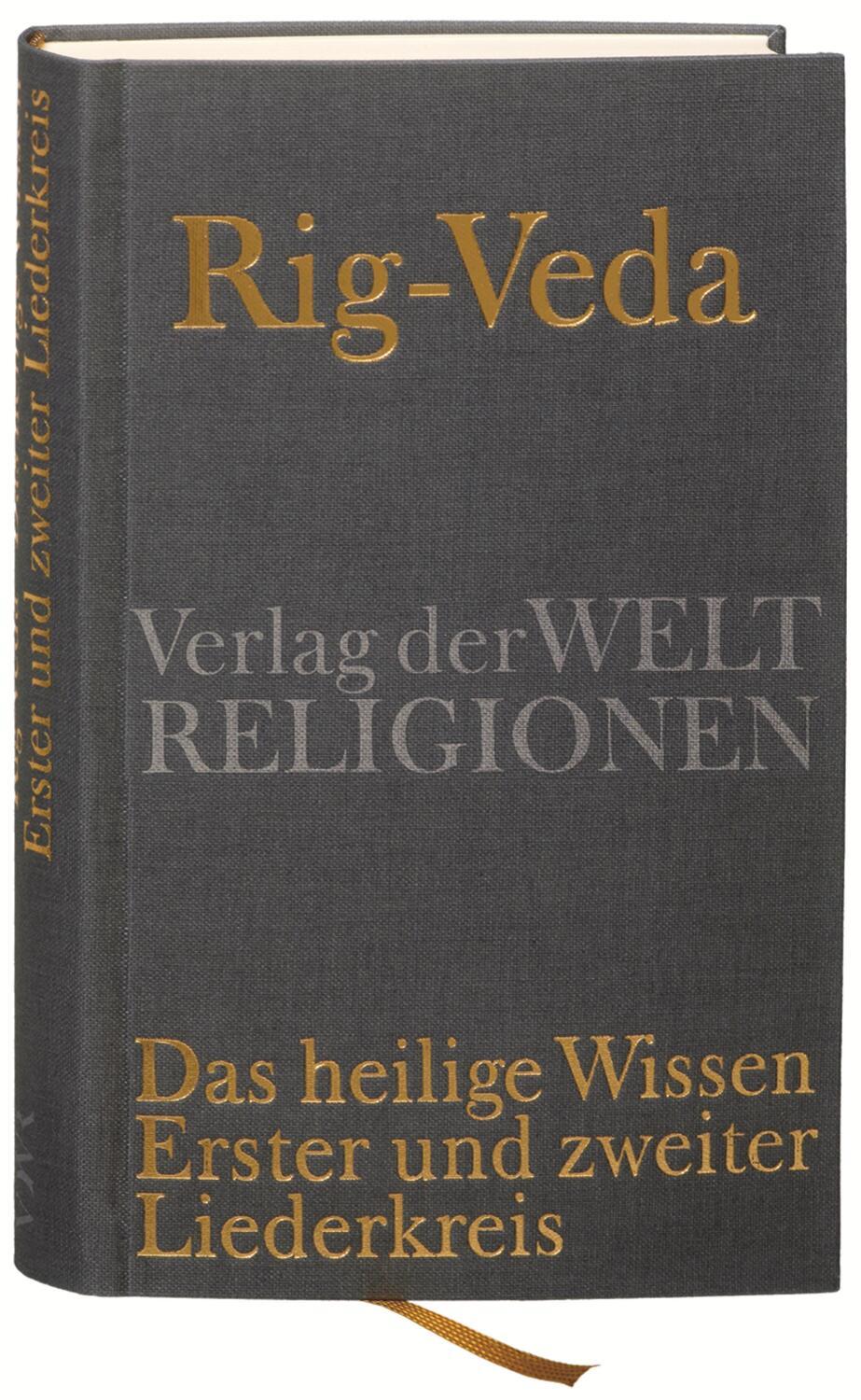 Cover: 9783458700012 | Rig-Veda - Das heilige Wissen | Erster und zweiter Liederkreis | Buch