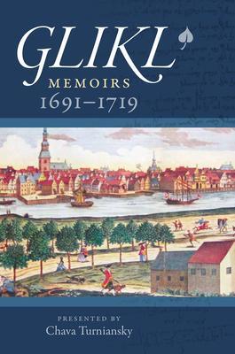 Cover: 9781684580040 | Glikl - Memoirs 1691-1719 | Chava Turniansky (u. a.) | Taschenbuch