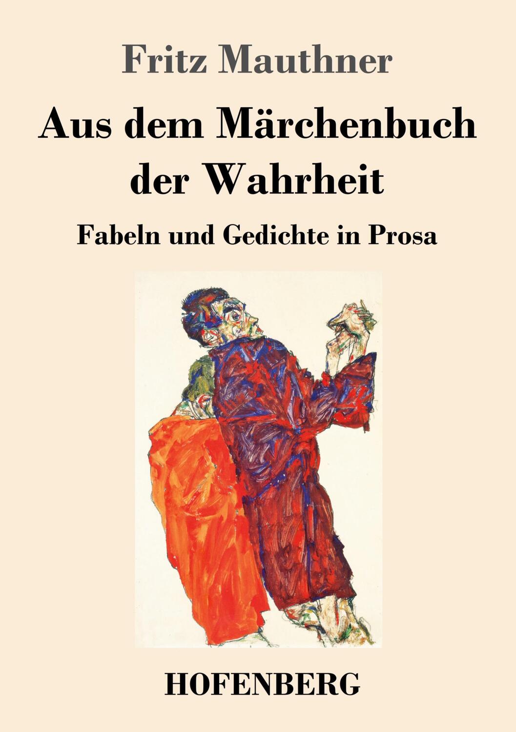 Cover: 9783743741911 | Aus dem Märchenbuch der Wahrheit | Fabeln und Gedichte in Prosa | Buch