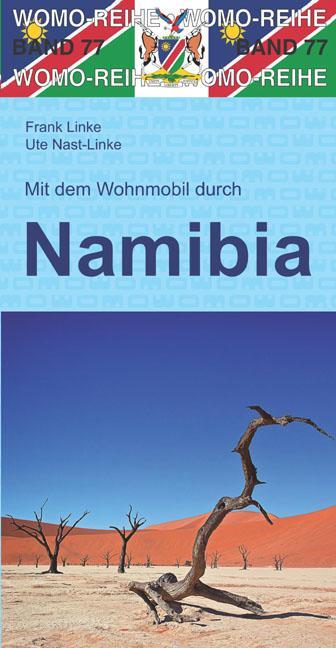 Cover: 9783869037721 | Mit dem Wohnmobil nach Namibia | Frank Linke (u. a.) | Taschenbuch