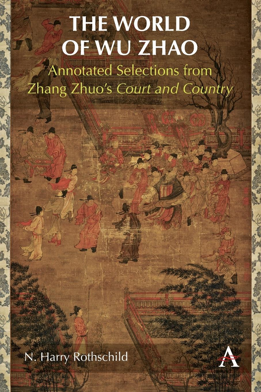 Cover: 9781839993930 | The World of Wu Zhao | N. Harry Rothschild | Taschenbuch | Englisch