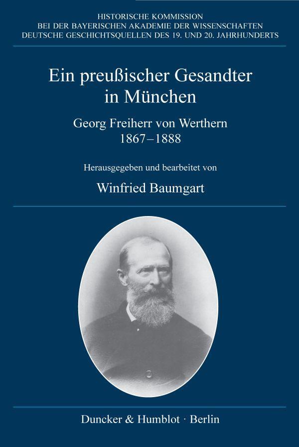 Cover: 9783428154449 | Ein preußischer Gesandter in München. | Winfried Baumgart | Buch