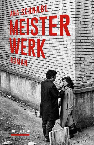 Cover: 9783852568515 | Meisterwerk | Ana Schnabl | Buch | Transfer Bibliothek | 227 S. | 2022