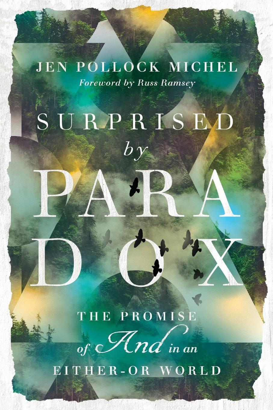 Cover: 9780830845644 | Surprised by Paradox | Jen Pollock Michel | Taschenbuch | Paperback