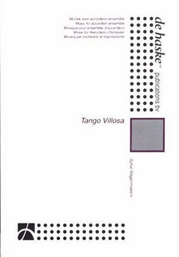 Cover: 9790035081747 | Tango Villosa | Sijtse Wagenmakers | Accordion | Partitur + Stimmen