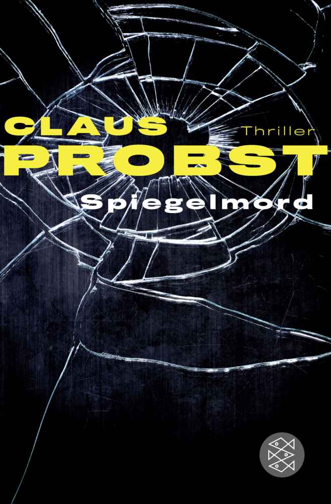 Cover: 9783596030354 | Spiegelmord | Thriller | Claus Probst | Taschenbuch | 2015