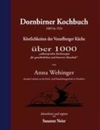 Cover: 9783837047165 | Dornbirner Kochbuch | Köstlichkeiten der Vorarlberger Küche | Wehinger