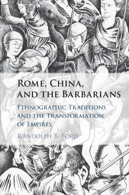 Cover: 9781108463010 | Rome, China, and the Barbarians | Randolph B. Ford | Taschenbuch