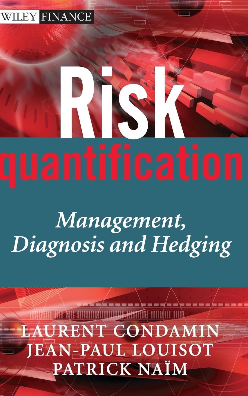 Cover: 9780470019078 | Risk Quantification | Laurent Condamin (u. a.) | Buch | 286 S. | 2007