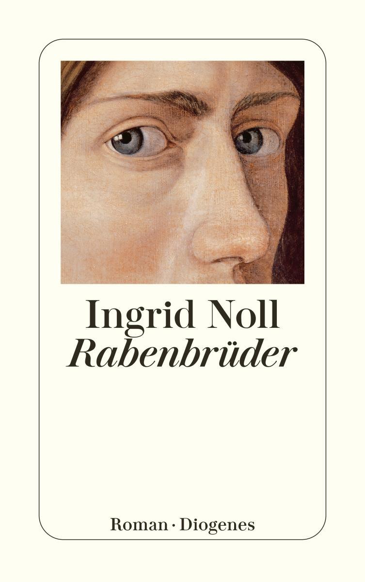Cover: 9783257234541 | Rabenbrüder | Ingrid Noll | Taschenbuch | Diogenes Taschenbücher