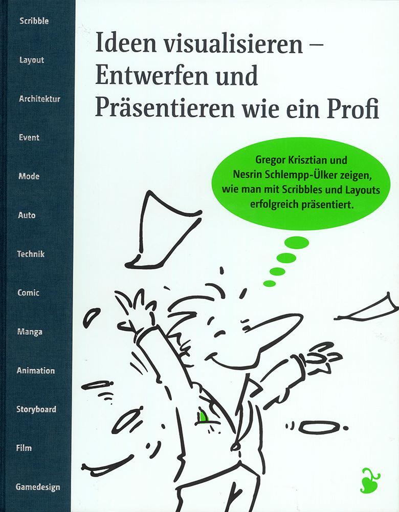 Cover: 9783874398114 | Ideen visualisieren. | Gregor Krisztian (u. a.) | Buch | Deutsch