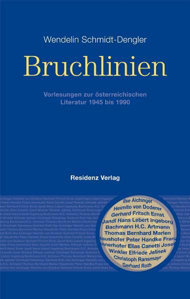 Cover: 9783701731794 | Bruchlinien | Vorlesungen zur österreichischen Literatur 1945 bis 1990