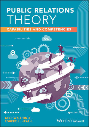 Cover: 9780470659311 | Public Relations Theory | Capabilities and Competencies | Shin (u. a.)