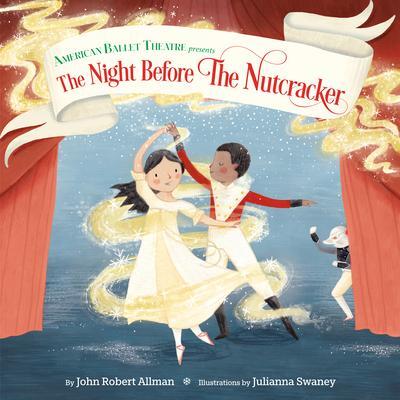 Cover: 9780593180914 | The Night Before the Nutcracker (American Ballet Theatre) | Buch