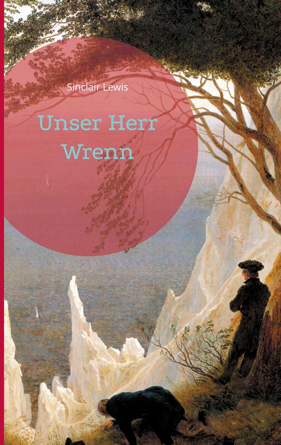 Cover: 9783755766353 | Unser Herr Wrenn | Sinclair Lewis | Taschenbuch | Books on Demand