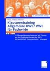 Cover: 9783834913166 | Klausurentraining Allgemeine BWL/VWL für Fachwirte | Andreas Werner