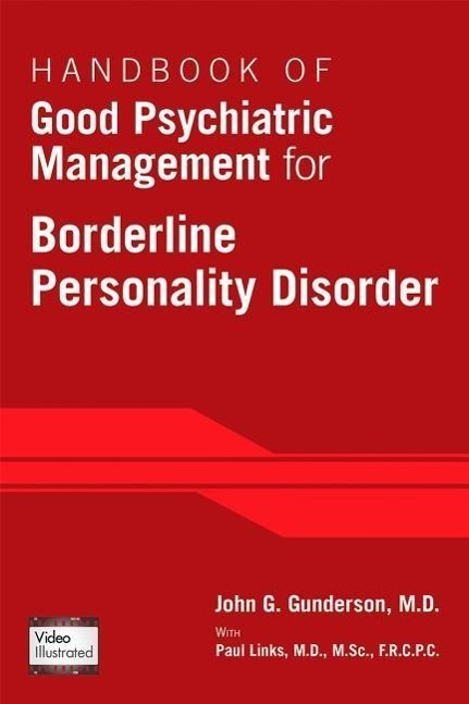 Cover: 9781585624607 | Handbook of Good Psychiatric Management for Borderline Personality...