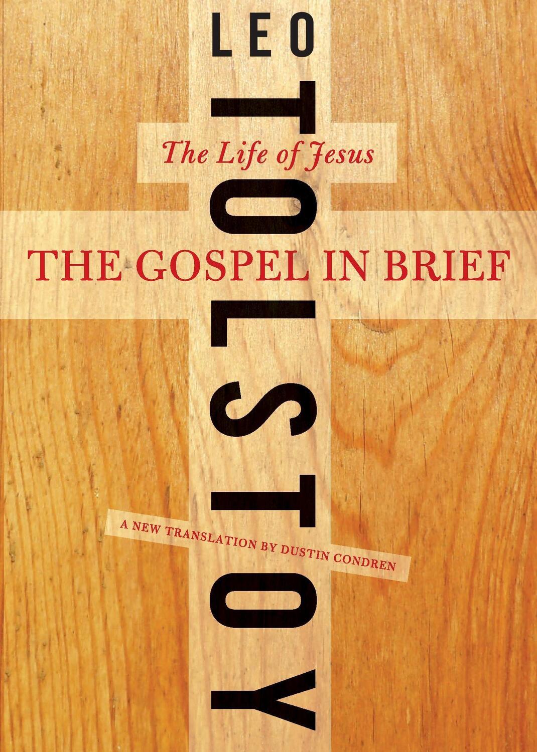 Cover: 9780061993459 | The Gospel in Brief | The Life of Jesus | Leo Tolstoy (u. a.) | Buch