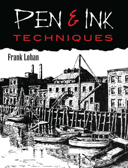 Cover: 9780486474564 | Pen and Ink Techniques | Frank Lohan | Taschenbuch | Englisch | 2009