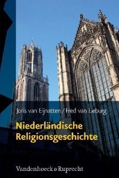 Cover: 9783525540046 | Niederländische Religionsgeschichte | Eijnatten | Buch | 486 S. | 2011