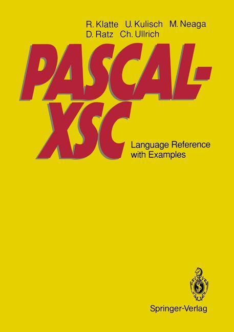Cover: 9783540551379 | PASCAL-XSC | Language Reference with Examples | Ulrich Kulisch (u. a.)