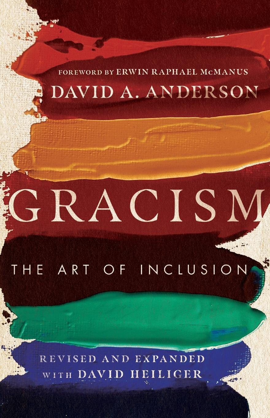 Cover: 9781514007327 | Gracism | The Art of Inclusion | David A Anderson | Taschenbuch | 2023